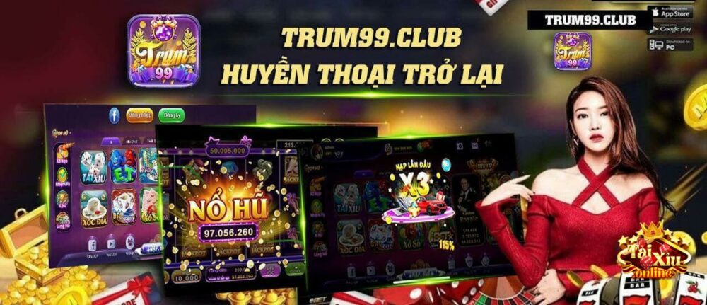 Giới thiệu tổng quan về cổng game Trum99 Club