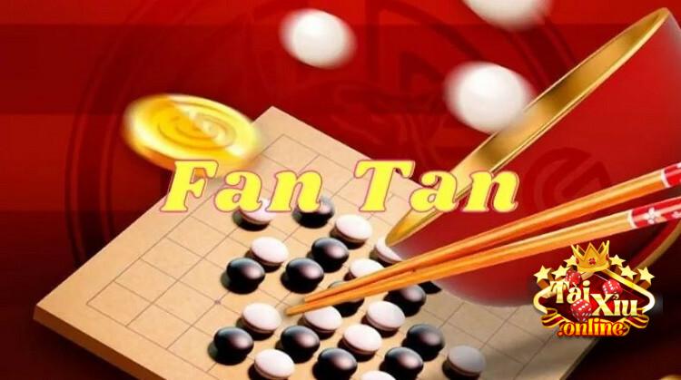 Tìm hiểu Fantan là gì? Tổng quan về Fantan cho người chơi mới